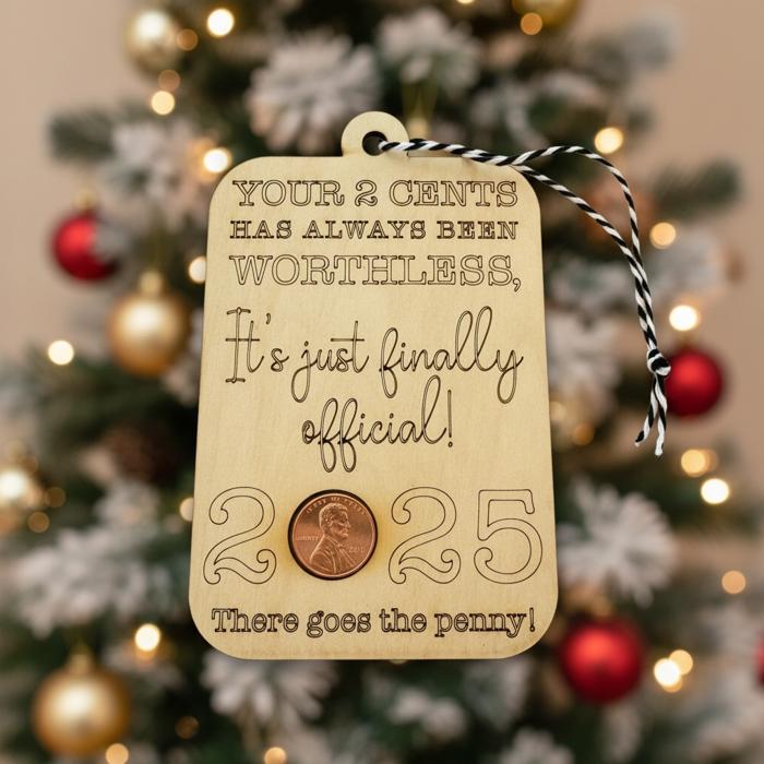 Penny Ornament. Goodbye Penny
