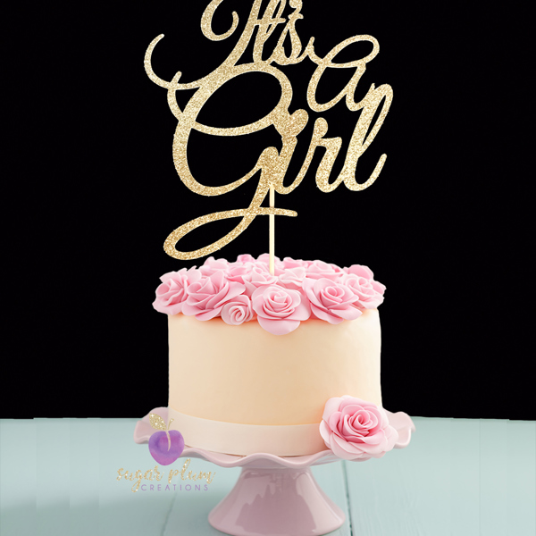 It's a Girl Cake Topper