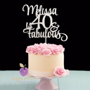  40 & Fabulous Cake Topper