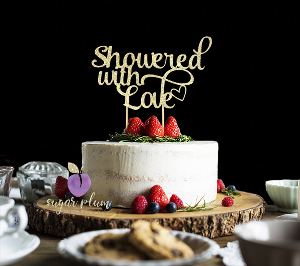 Showered with Love Cake Topper