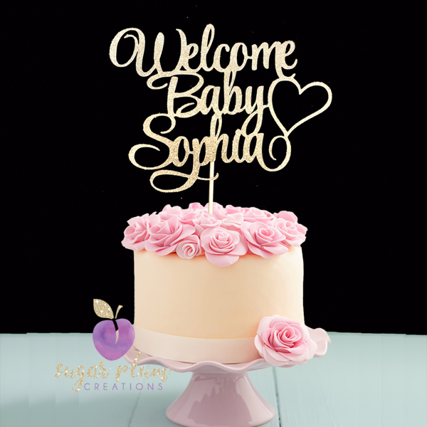 Welcome Baby Cake Topper