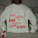  Christmas Sweatshirt- Let Earth Receive Her King