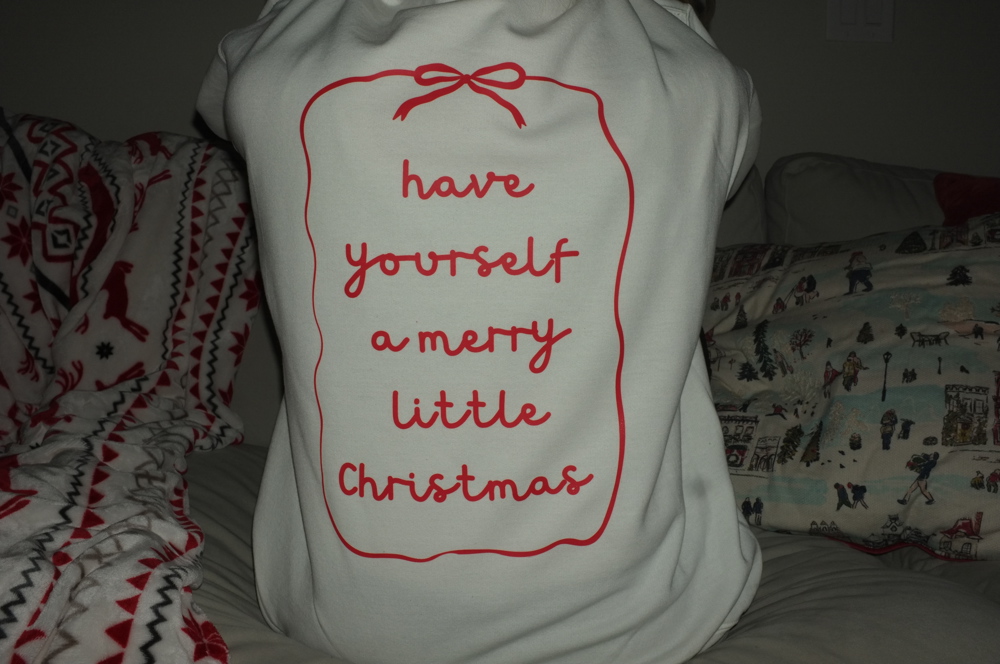 Christmas Sweatshirt- Have Yourself A Merry Little Christmas