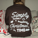  Christmas Sweatshirt- Simply Having a Wonderful Christmas Time