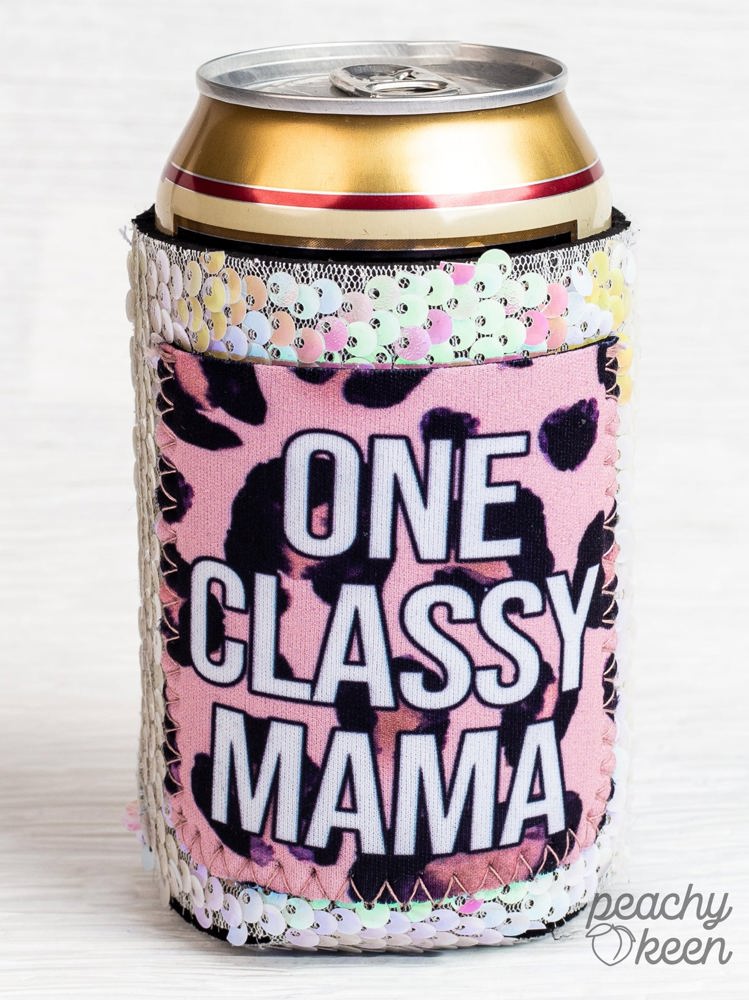 Peachy Keen One Classy Mama Regular Can Cooler