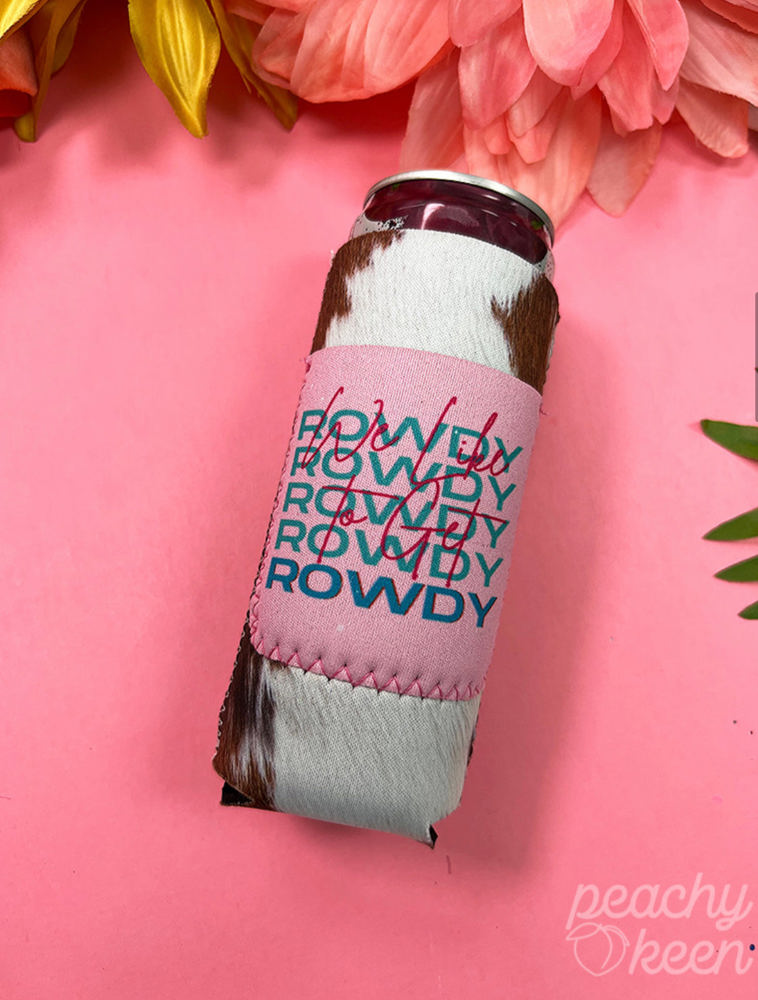 Peachy Keen We Like to Get Rowdy Slim Can Cooler with Pocket