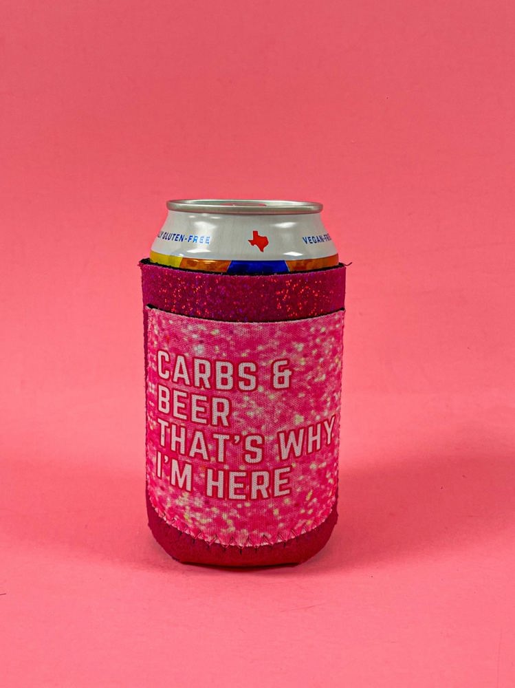 Peachy Keen Carbs & Beer That's Why I'm Here Regular Can Cooler