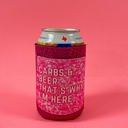  Peachy Keen Carbs & Beer That's Why I'm Here Regular Can Cooler