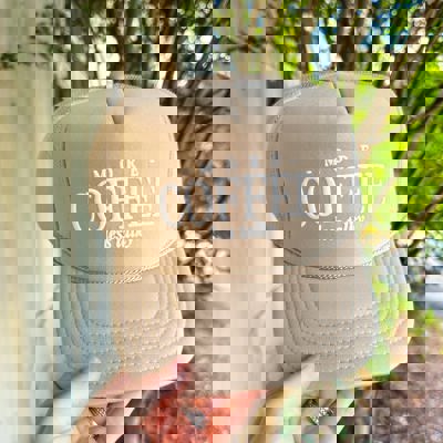 Southern Bliss More Coffee Less Talky Foam Lettering Khaki Otto Trucker Hat