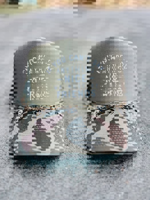 Southern Bliss If You Can't Say Anything Nice We Must Be Friends Two Tone Camo Otto Trucker Hat