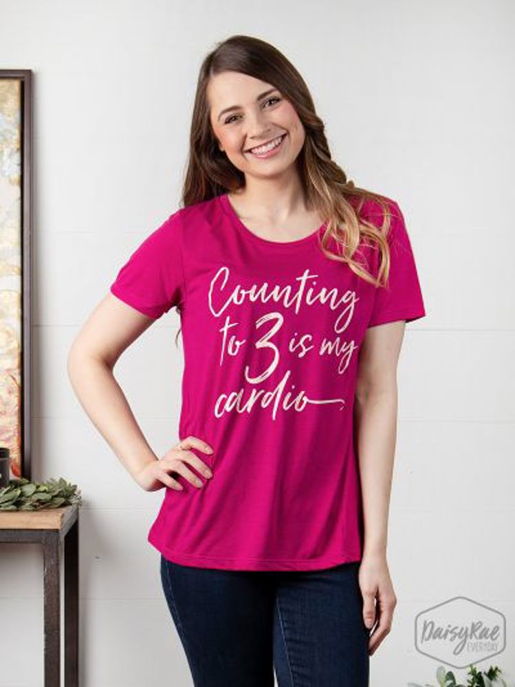 Southern Grace "Counting to 3 is my cardio" Short Sleeve Top, Fuchsia