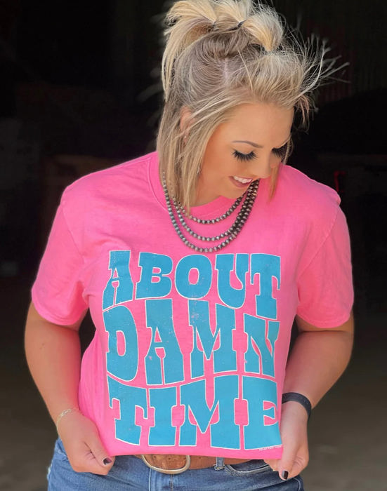 Texas True Threads Comfort Colors "About Damn Time" Tee, Pink & Aqua 