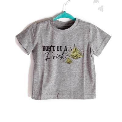 2 Fly Kid's Don't Be A Prick Tee, Gray