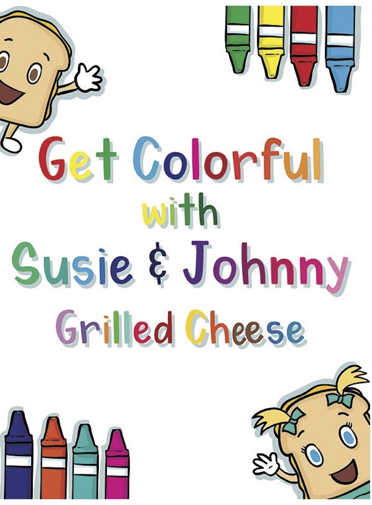 Get Colorful with Susie & Johnny Grilled Cheese