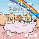  Susie & Johnny Grilled Cheese Discover What's Over a Rainbow