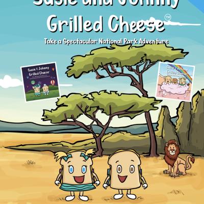 The Adventures of Susie & Johnny Grilled Cheese (Hardback) #4-6