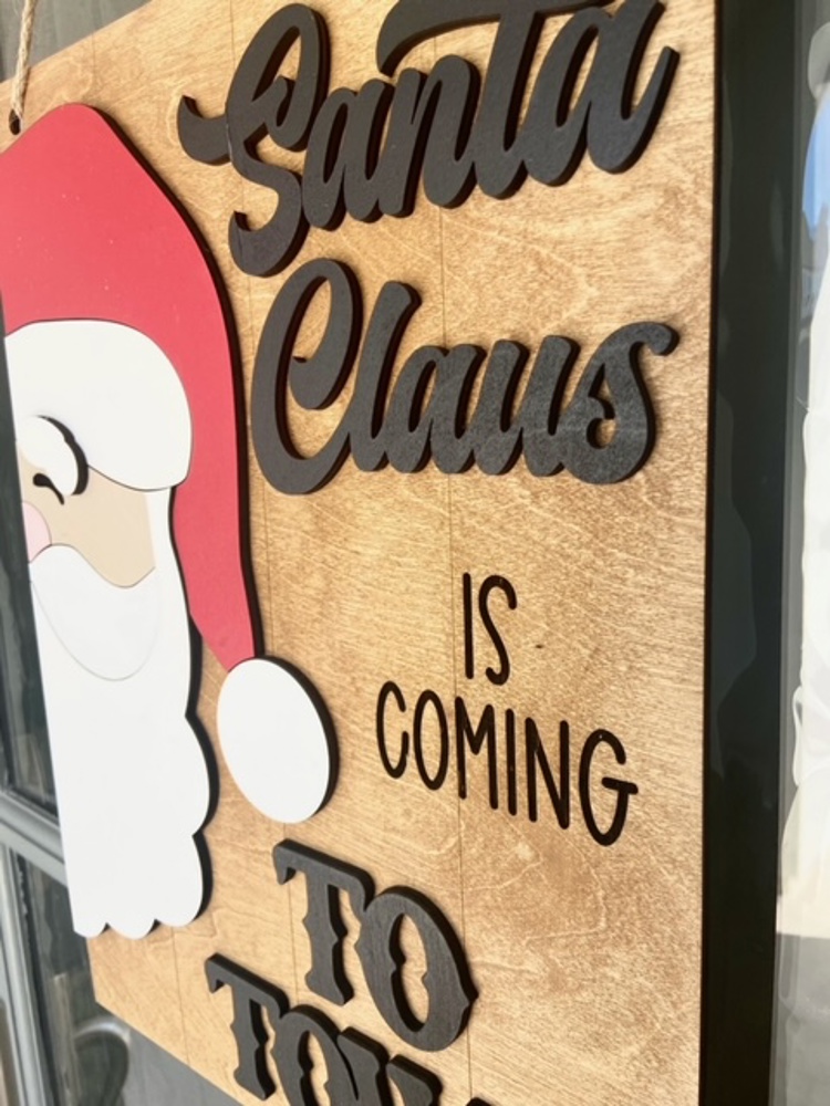 Santa Clause is Coming to Town Door Sign