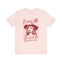  You Look Like You Love Me TShirt