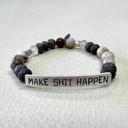  Make Sh*t Happen Natural Beads Stretch Bracelet