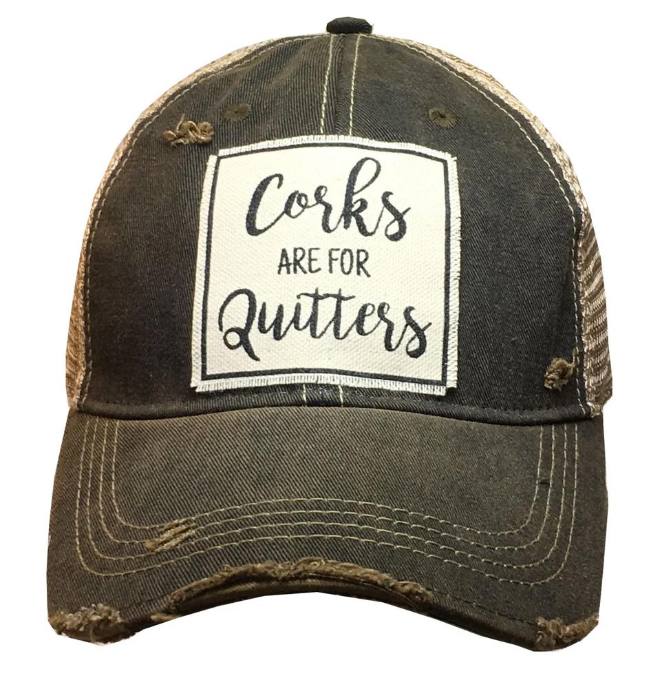 CORKS ARE FOR QUITTERS TRUCKER HAT -FREE SHIPPING