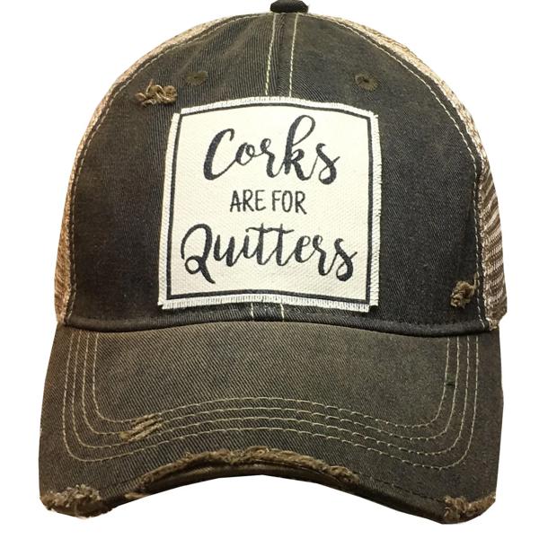 CORKS ARE FOR QUITTERS TRUCKER HAT -FREE SHIPPING