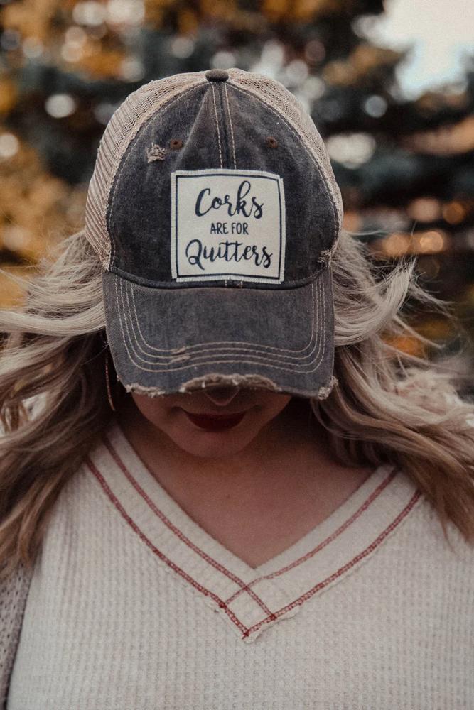 CORKS ARE FOR QUITTERS TRUCKER HAT -FREE SHIPPING