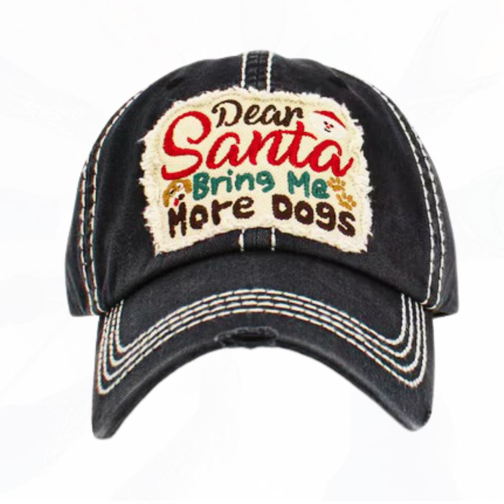 Dear SANTA Bring Me More DOGS Hats - FREE SHIPPING