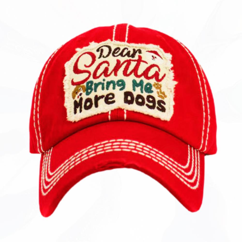 Dear SANTA Bring Me More DOGS Hats - FREE SHIPPING