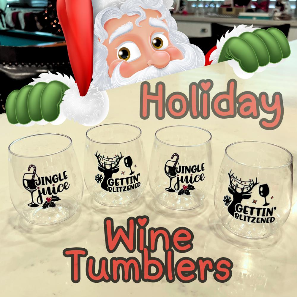 Sassy Holiday Wine Tumblers 4 Pack