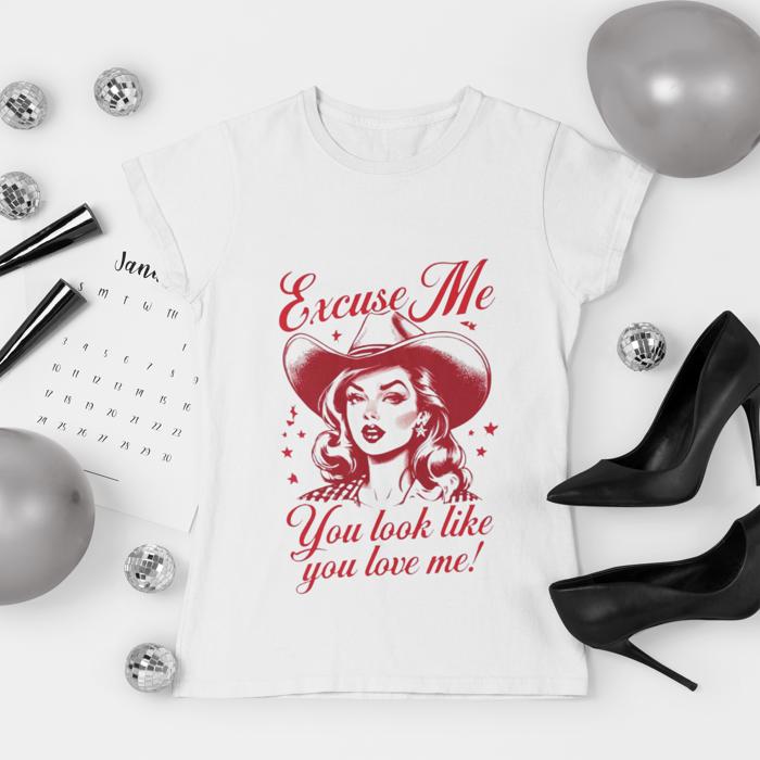 You Look Like You Love Me TShirt
