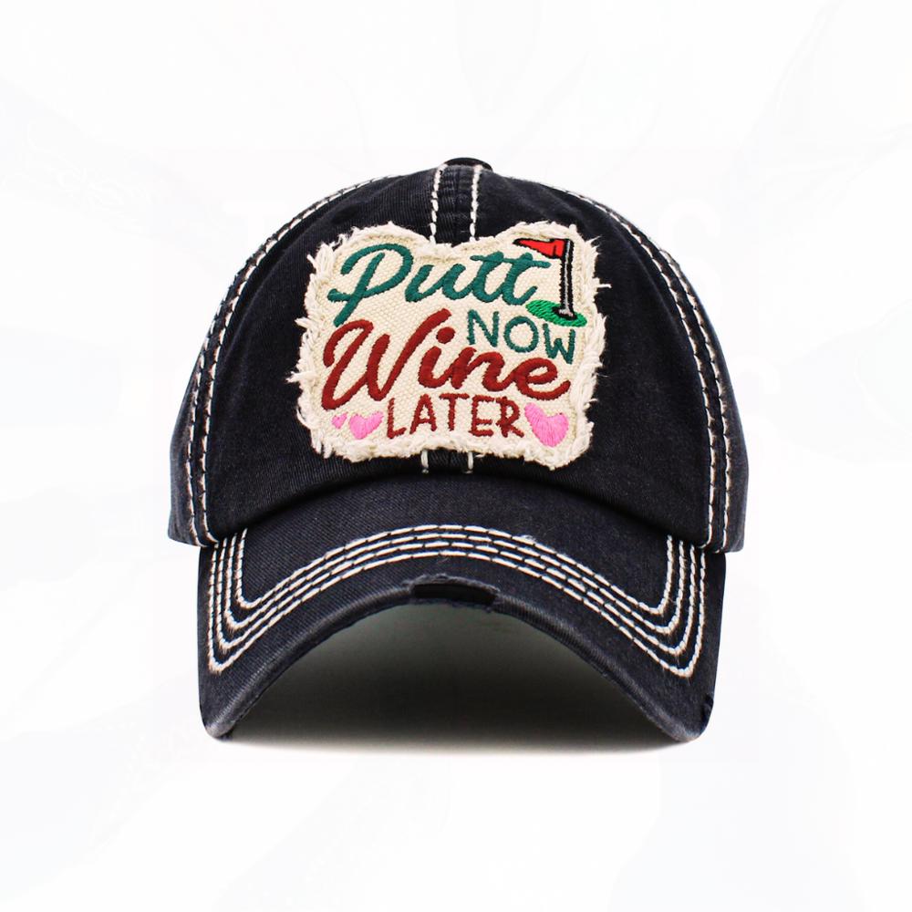 Putt Now Wine Later Hat - FREE SHIPPING