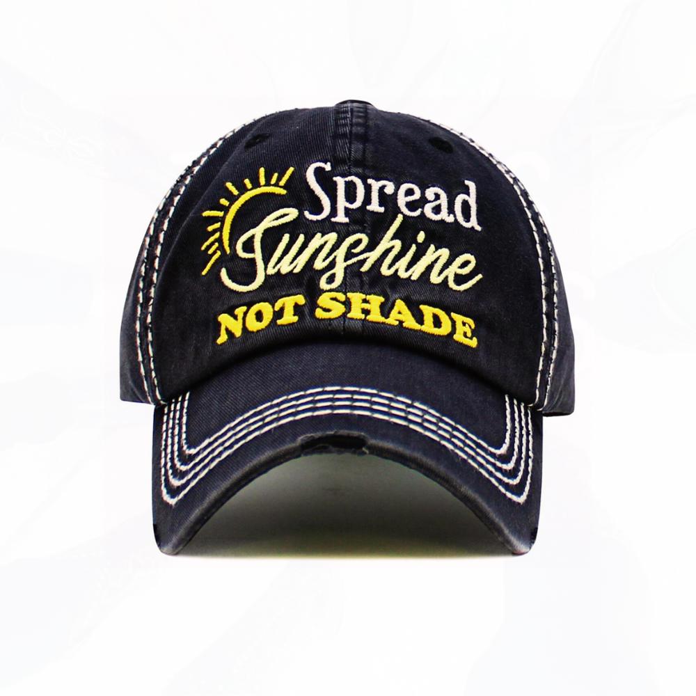 Spread Sunshine NOT SHADE Hat