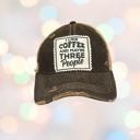  I LIKE COFFEE AND MAYBE THREE PEOPLE HAT