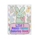  Personalized Easter Coloring Book — "Lisa's (YOUR NAME) Happy Easter" Kids Activity Book