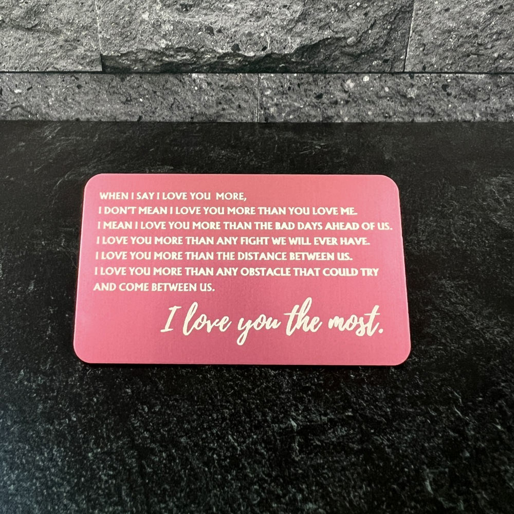 Love You Most Engraved Metal Wallet Insert, 8 Color Options