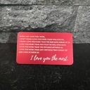  Love You Most Engraved Metal Wallet Insert, 8 Color Options