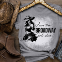 X-Small Storm Leave Them Broadway Girls Alone T-Shirt � Western Country Music Tee � Cowgirl Graphic Tee � Rodeo Concert Outfit � Southern Style Shirt