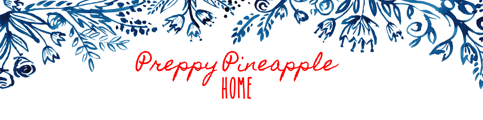 The Preppy Pineapple Home