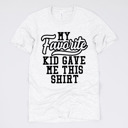 Medium (UNISEX) My Favorite Kid Gave Me This Shirt-Black Ink: Ash Funny Graphic Tees for Awesome Dads
