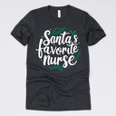 Small (UNISEX) Santa's Favorite Nurse: Heather Charcoal Christmas Nurse T-Shirts – Cute Holiday Gift Tees for Nurses, Labor and Delivery, CNAs, and Healthcare