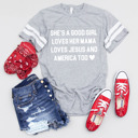  Preppy Patriotic Jersey Tee – She’s a Good Girl, Loves Jesus & America