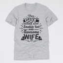 Medium Athletic Grey (This Guy Has A Smokin How & Awesome Wife) Funny Husband T-Shirts for Father’s Day – Humorous Gift Tees for Men