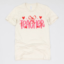 Small (UNISEX) Teacher: Natural Valentine’s Day Teacher Graphic Tees – Cute Classroom Tshirts, Teacher Team Shirts, Hearts and Love Designs, School Valentine Celebration