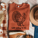 Small (UNISEX RAGLAN SLEEVE) Talk Turkey To Me: Brick Orange Cozy Bella Canvas Thanksgiving Sweatshirts - Happy Turkey Day Pullovers, Thankful and Blessed Holiday Season, Festive Gift Ideas