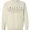  Anxiety University Honors Program Sweatshirt