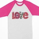 LOVE Valentine Raglan Tees Toddler and Kids Sizes | 21 Designs