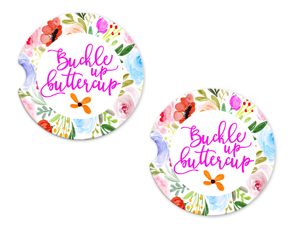 Car Coasters - Buckle Up Buttercup