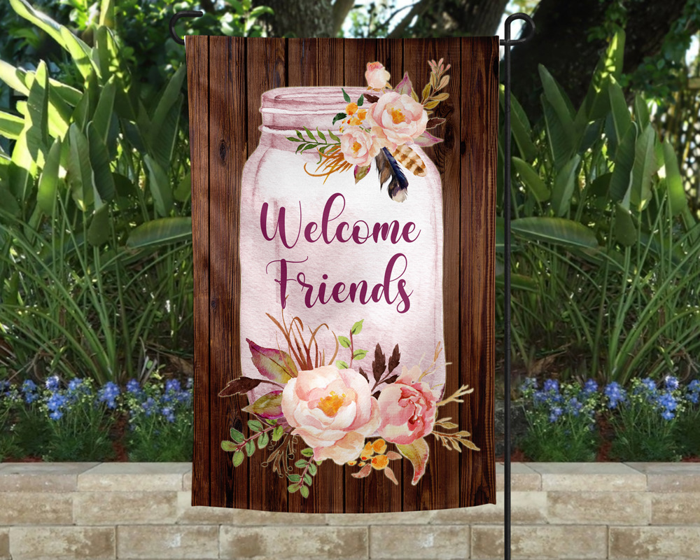 Garden Flag - Welcome Friends Mason Jar