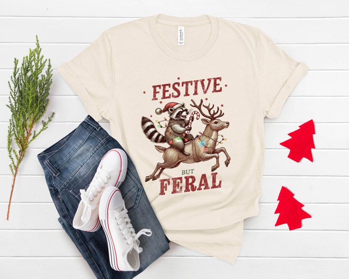 Tee - Festive But Feral Natural Colored T-shirt