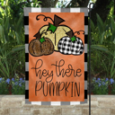  Garden Flag - Hey There Pumpkin